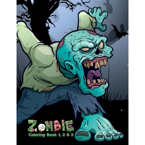 Zombie Coloring Book 1, 2 & 3 - Paperback