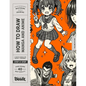 How to Draw Manga and Anime - Paperback