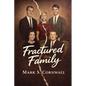 Fractured Family - Paperback