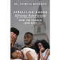 Depression Among African Americans - Paperback