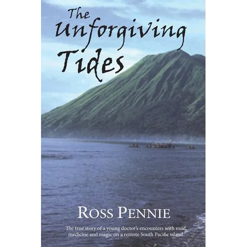 Unforgiving Tides - Paperback