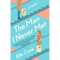 The Man I Never Met - Paperback