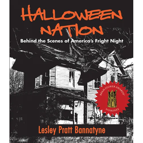 Halloween Nation: Behind the Scenes of America's Fright Night 2nd Edition - Paperback