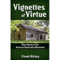 Vignettes of Virtue - Paperback