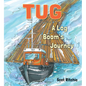 Tug: A Log Boom's Journey - Hardcover