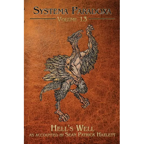 Hell's Well: A Tale of the Lone Pine Mountain Devil - Paperback