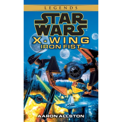 Iron Fist: Star Wars Legends (Wraith Squadron) - Mass Market Paperbound