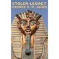 Stolen Legacy - Hardcover