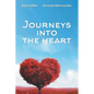 Journeys into the Heart - Paperback