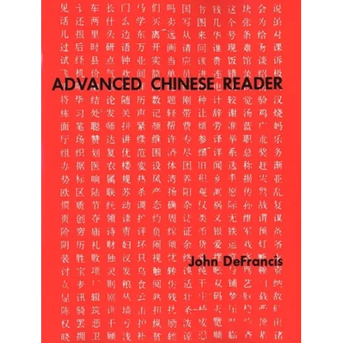 Advanced Chinese Reader - Paperback