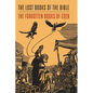 Lost Books of the Bible and The Forgotten Books of Eden - Paperback