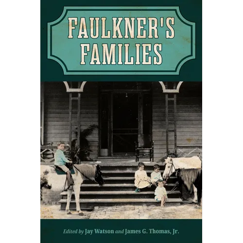 Faulkner's Families - Paperback