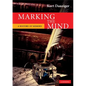 Marking the Mind - Paperback