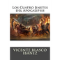 Los Cuatro Jinetes del Apocalipsis - Paperback