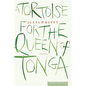 A Tortoise for the Queen of Tonga - Paperback