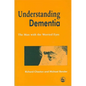 Understanding Dementia: The Man with the Worried Eyes - Paperback