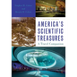 America's Scientific Treasures: A Travel Companion - Paperback