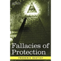 Fallacies of Protection, Being the Sophismes Economiques of Frederic Bastiat - Paperback