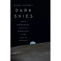 Dark Skies - Hardcover