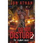 Do Not Disturb 2: The Platinum Palace - Paperback