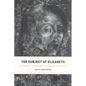 The Subject of Elizabeth: Authority, Gender, and Representation - Paperback