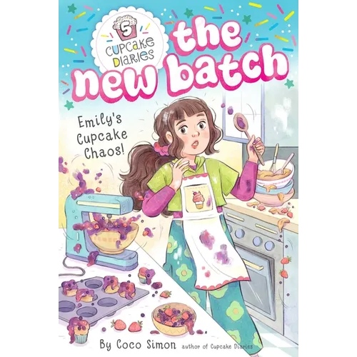 Emily's Cupcake Chaos! - Hardcover