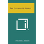 The Fullness of Christ - Hardcover