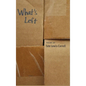 What's Left - Hardcover