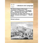 The Famous History of the Seven Champions of Christendom. the Second Part. ... Shewing Their Honourable Battles by Sea and Land: Their Tilts, Justs, T - Paperback
