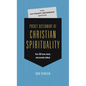 Pocket Dictionary of Christian Spirituality - Paperback
