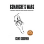 Comanche's Wars - Hardcover