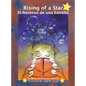 Rising of a Star: El Ascenso De Una Estrella - Hardcover