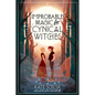 Improbable Magic for Cynical Witches - Paperback