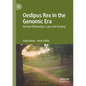 Oedipus Rex in the Genomic Era: Human Behaviour, Law and Society - Paperback