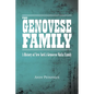 The Genovese Family: A History of New York's Genovese Mafia Family - Paperback