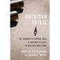 American Shtetl: The Making of Kiryas Joel, a Hasidic Village in Upstate New York - Hardcover