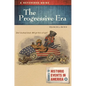 The Progressive Era: A Reference Guide - Hardcover
