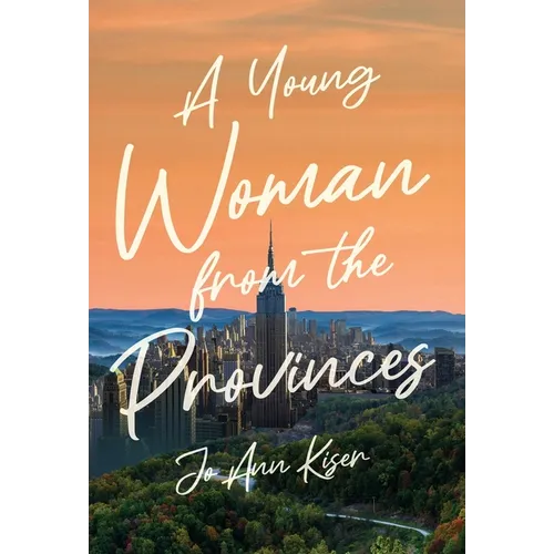 A Young Woman from the Provinces - Hardcover