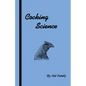 Cocking Science (History of Cockfighting Series) - Paperback