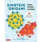 Einstein Origami Paper Puzzles & Games: 30 Paper Tangrams, Mosaics and Other Brain-Teasers! - Paperback