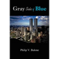 Gray Shades of Blue - Paperback