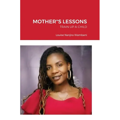 Mother"s Lessons: Train Up a Child - Hardcover