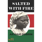 Salted with Fire - Paperback