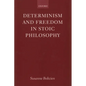Determinism and Freedom in Stoic Philosophy - Paperback