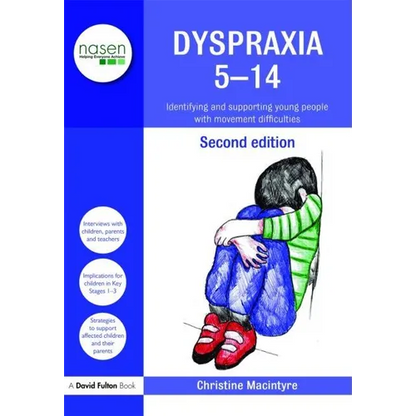 Dyspraxia 5-14: Identifying and Supporting Young People with Movement Difficulties - Paperback
