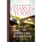 An Unwilling Accomplice - Hardcover