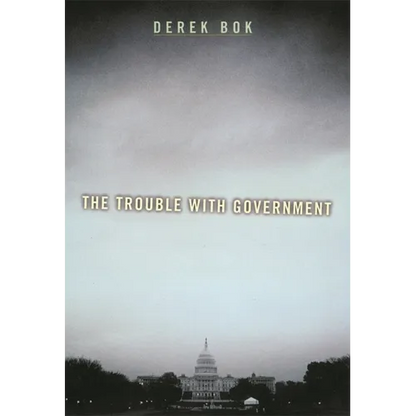 The Trouble with Government - Paperback