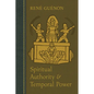 Spiritual Authority and Temporal Power - Paperback
