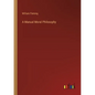 A Manual Moral Philosophy - Paperback