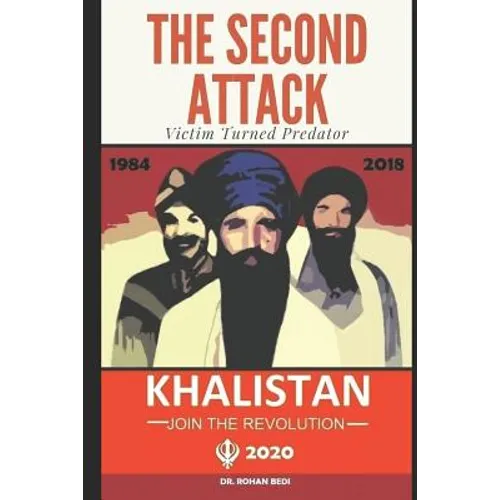 The Second Attack: A Story of Revenge of a 1984 Anti-Sikh Riot Victim Turned Predator - Paperback